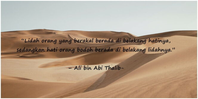 
 Kata-Kata Bijak Ali Bin Abi Thalib tentang Kehidupan